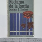Joaquin G Santana . Nocturno de la bestia, Habana, 1978. ZLO000045 Joaquin G Santana . Nocturno de la bestia, Habana, 1978. ZLO000045