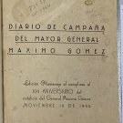 Maximo Gomez. Diario de Campana del Mayor General Maximo Gomez. ZLO000378