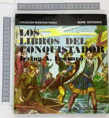 Irving A. Leonard. Los libros del coquistador, Havana, 1983. ZLO000158