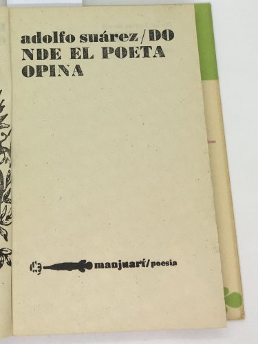Adolfo Suarez. Donde el poeta opina, 1970. ZLO000586
