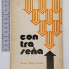 Jaime Mejia Duque. Con tra sena, Medellin, 1978. ZLO000029