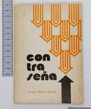 Jaime Mejia Duque. Con tra sena, Medellin, 1978. ZLO000029