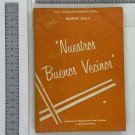 Mario Gill. Nuestros Buenos Vecinos, Havana, 1960. ZLO000228