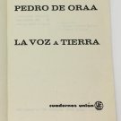 Pedro de Oraa. La voz a Tierra, La Habana, 1956. ZLO000540