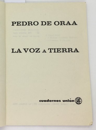 Pedro de Oraa. La voz a Tierra, La Habana, 1956. ZLO000540