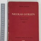 Angel Augier. Nicolas Guillen Tomo 1, Havana, 1965. ZLO000185