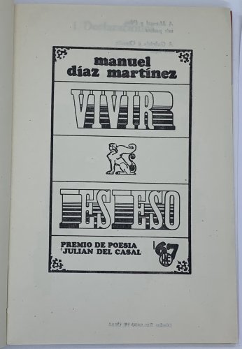 Manuel Diaz Martinez. Vivir Es Eso, 1968. ZLO000527