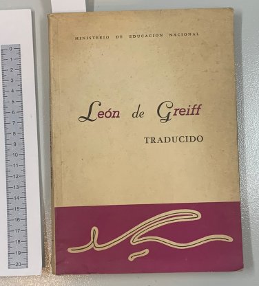 Leon de Greiff . Traducido, Bogota, 1969. ZLO000290