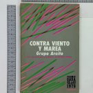 Grupo Areito. Contra viento y marea, Havana, 1978. ZLO000322