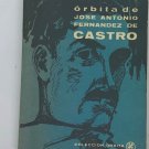 Orbita de Jose Antonio Fernandez de Castro, Havana, 1966. ZLO000323