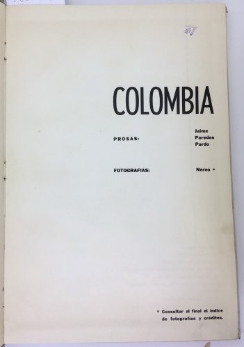 Jaime Paredes Pardo- Nereo. Colombia Historia Y Estamps, Bogota, 1966. ZLO000510