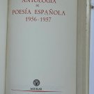 Antologia de Poesia Espanola 1956-1957, Madrid, 1957. ZLO000529 Antologia de Poesia Espanola 1956-1957, Madrid, 1957. ZLO000529