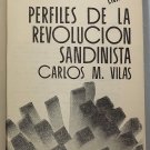 Carlos M. Vilas. Perfiles de la revolucion sandininta, Habana, 1984. ZLO000404