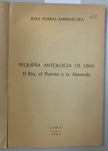 Pequena antologia de Lima. El Rio, el Puente y la Alameda. ZLO000408