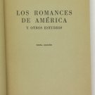 Ramon Menedez Pidal. Los Romances de America Y Otros Estudios. ZLO000454 Ramon Menedez Pidal. Los Romances de America Y Otros Estudios. ZLO000454