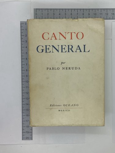 Pablo Neruda. Canto General, Mexico, 1950. ZLO000087