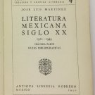 Jose Luis Martinez. Literatura mexicana siglo XX 1910-1949, Mexico. ZLO000477