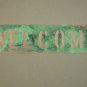 Copper WELCOME sign 3" x 12"