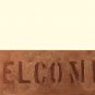 Copper WELCOME sign 4" x 12"