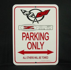 C5 Z06 1997-2004 Corvette Parking Only Sign