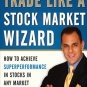 Trade Like a Stock Market Wizard By Mark Minervini (English, Paperback)