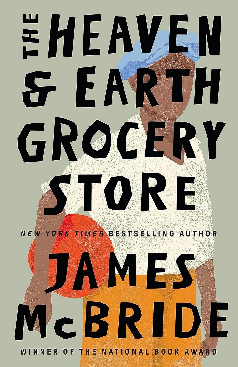 The Heaven & Earth Grocery Store: A Novel By James McBride (English,Paperback)