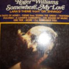 Roger Williams - "Somewhere, My Love"