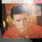 Ricky Nelson - "I Wanna Be Loved" / "Mighty Good" PICTURE SLEEVE ONLY