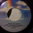 Gene Watson - "Sometimes I Get Lucky and Forget"/"You Put Out An Old Flame Last Night"