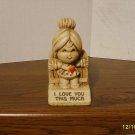 "I LOVE YOU THIS MUCH" Paula Resin Figurine W-265 1972