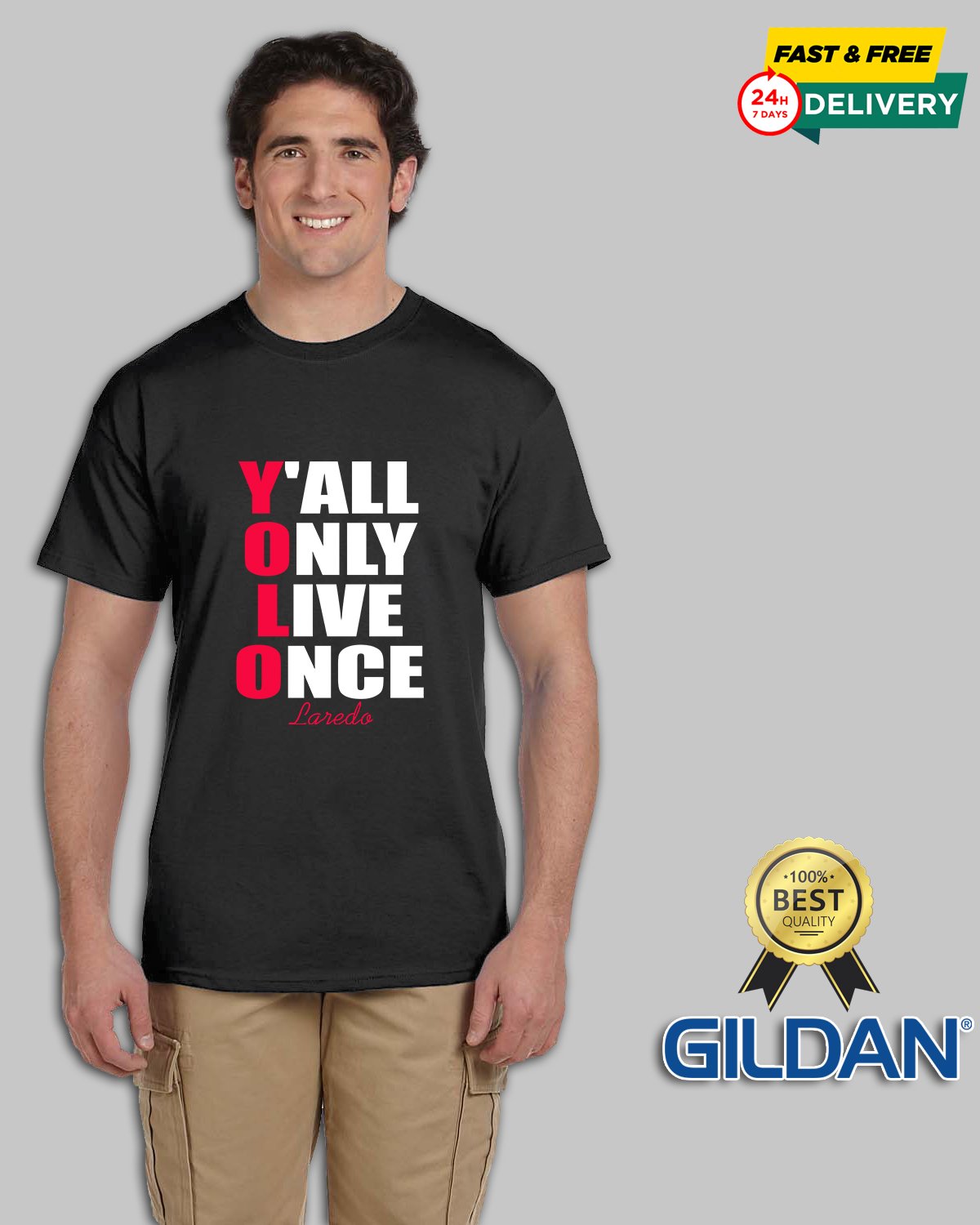 Brand New YOLO Yall Only Live Once Laredo Custom Unisex GILDAN T Shirt