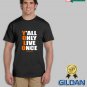 Brand New YOLO Yall Only Live Once Lubbock Custom Unisex GILDAN T Shirt