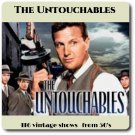The Untouchables - 116 vintage shows
