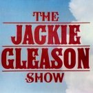 The Jackie Gleason Show - 20 episodes on a 2 DVD set