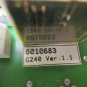 GIDDINGS & LEWIS CIRCUIT BOARD 6010683 G240 VER.1.1 838440 10031.00 LGT.SG3 04.9