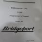 96 BRIDGEPORT CNC VMC 800 DX32 PROGRAMMERS MANUAL 11042638 REV.A
