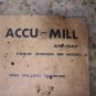 FANUC SYSTEM 3M MODEL A ACCU-MILL AM-1547 CNC VERTICAL MILL MANUAL