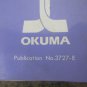 OKUMA LU15 CNC LATHE MAINTENANCE MANUAL BLII-D VACII VACII NO.3727-E LOT OF 3