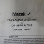 MAZAK QT-SERIES T32B PLC LADDER DIAGRAM 400-A7 PLCQT32B MAZAK QT-28N CNC LATHE