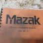 MAZAK V-10 SERVICE ENGINEERS MANUAL MR-S MAZAK V-10 CNC VERTICAL MILL