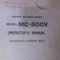 MATSUURA MC-800V CNC VERTICAL MILL MXII MC-800V OPERATORS MANUAL E-01 MX2 CNC