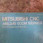 MITSUBISHI CNC MELDAS 600M SERIES PROGRAMMING MANUAL BNP-83950-009