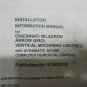 97 CINCINNATI ARROW 1000 ERO MILACRON INSTALLATION INFORMATION MANUAL 91203241B