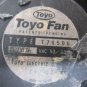 TOYO FAN TYPE T765DG 200VAC 50/60HZ WARRANTY EACH 1