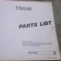 MAZAK MULTIPLEX 420 CNC LATHE MECHANICAL PARTS LIST H357LA0100E