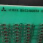 MITSUBISHI OPERATOR CONTROL CIRCUIT BOARD IFMPX BN624B067A CNC 120 DAY WARRANTY