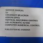 CINCINNATI MILACRON 1000 SERVICE MANUAL A2100E COMPUTER CONTROL 91203242A