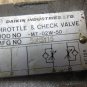 DAIKIN THROTTLE & CHECK VALVE MT-02W-50 MFG 50M5Y15