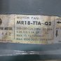 ORIENTAL MOTOR FAN MR18-TTA~Q2 00442 SPINDLE MOTOR FAN MORI SEIKI EACH 1