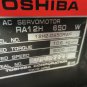TOSHIBA SERVO MOTOR RA12H 650 W H2-0650RWF 12H-0650RWF RA12H650W BROTHER TC-201